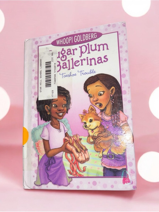 Whoopi Goldberg Other - Sugar Plum Ballerinas: Toeshoe Trouble by Whoopi Goldberg